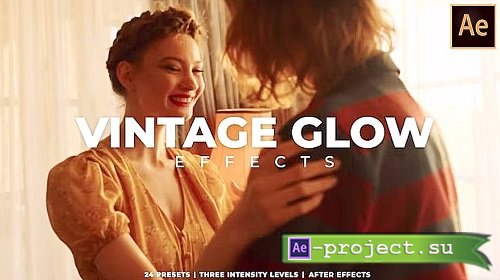 Vintage Glow Effects 1659244 - After Effects Presets