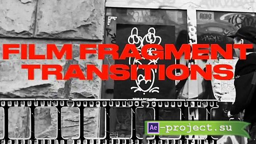 Videohive - Film Fragment Transitions 51723897 - Project For Final Cut & Apple Motion