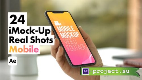 Videohive - iMock-Up Real Mobile - 51760836 - Project for After Effects