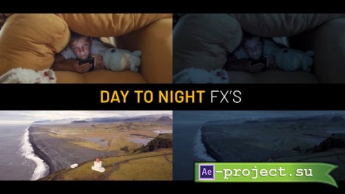Videohive - Day to Night Effects | After Effects - 51760210 - Project for After Effects