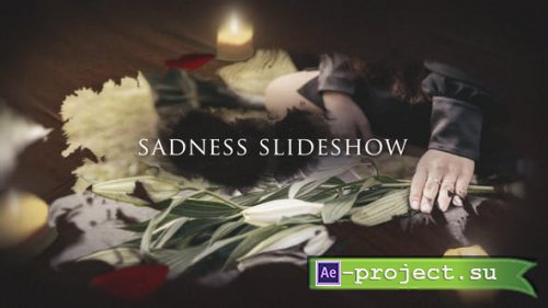 Videohive - Sadness Slideshow - 51805695 - Project for After Effects