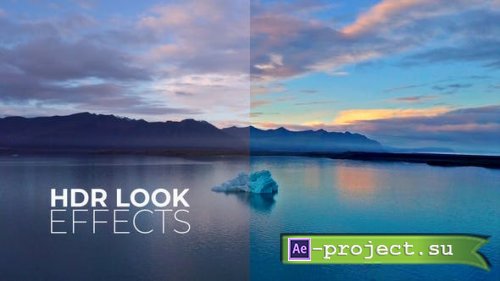 Videohive - HDR Look Effects | After Effects - 51858110 - Project for After Effects