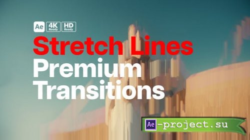 Videohive - Premium Transitions Stretch Lines - 51936955 - Project for After Effects