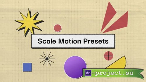 Videohive - Motion Presets | Scale - 51971484 - Project for After Effects