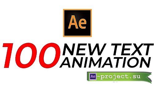 100 New Text Animation Presets 158854 - After Effects Presets