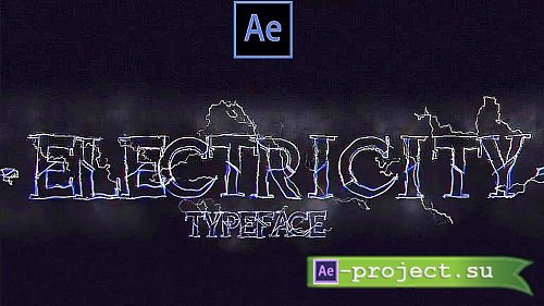 Electricity Typeface 2524430 - Project for After Effects 