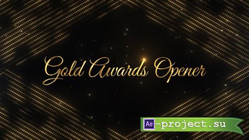Videohive - Golden Awards Opener - 51772035 - Project for After Effects