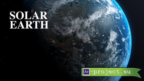 Videohive - Solar Earth - 52088169 - Project for After Effects