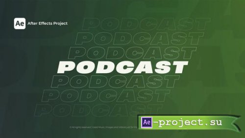 Videohive - Khivali - Podcast Opener - 52092285 - Project for After Effects