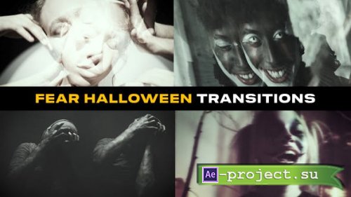 Videohive - Fear Halloween Transitions | After Effects - 52121048 - Project for After Effects