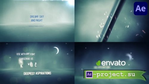 Videohive - Dreamy Day and Night for After Effects - 52210084 - Project for After Effects