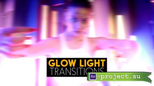Videohive - Glow Light Transitions | After Effects - 52261903 - Project for After Effects