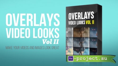 Videohive - Overlays Video Looks Vol II - 52308587 - Project for After Effects