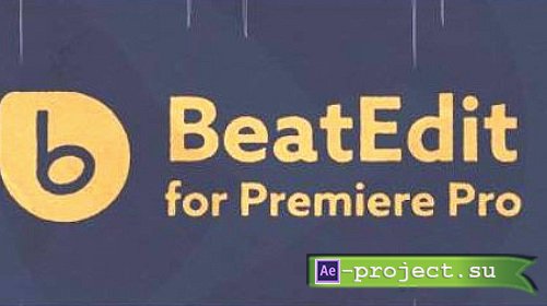 Aescripts BeatEdit v2.2.000 for Premiere Pro