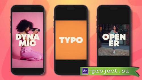 Videohive - Opener Dynamic Typo Vertical Reel - 51900486 - Project for After Effects