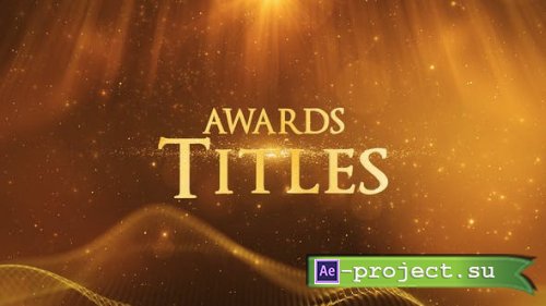 Videohive - Awards Titles - 52527668 - Project for After Effects
