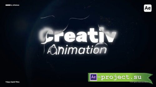 Videohive - Trippy Liquid Titles | AE - 52634049 - Project for After Effects