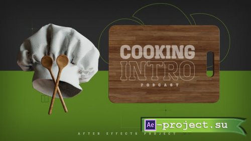 Videohive - Cooking Intro Podcast - 52660496 - Project for After Effects