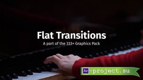 Videohive - Flat Transitions - 52705947 - Project for After Effects