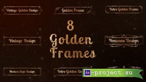 Videohive - 8 Golden Art Nouveau Frames - 52740881 - Project for After Effects