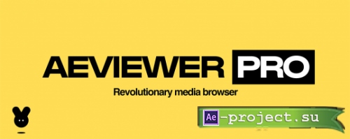 AEScripts AEviewer Pro V2.2 For After Effects and Premiere Pro