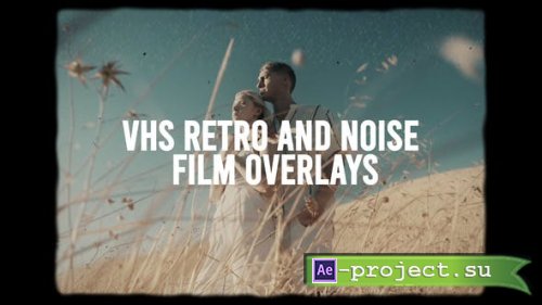 Videohive - VHS Retro And Vintage Overlays - 52992866 - Project for After Effects