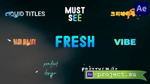 Videohive - Liquid Titles for After Effects - 52923002 - Project for After Effects