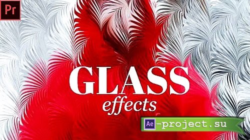 Glass Effects 2582634 - Premiere Pro Presets