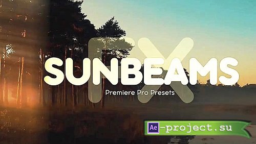 Sunbeams FX 967934 - Premiere Pro Presets
