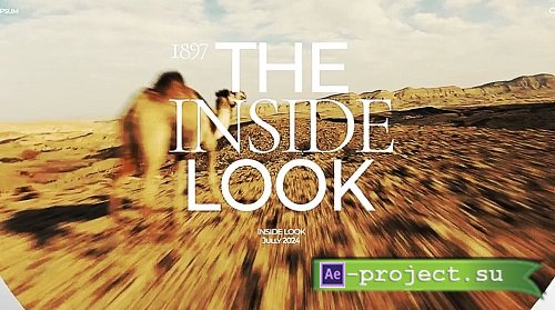 The Inside Look 2671576 - NEW Project for After Effects