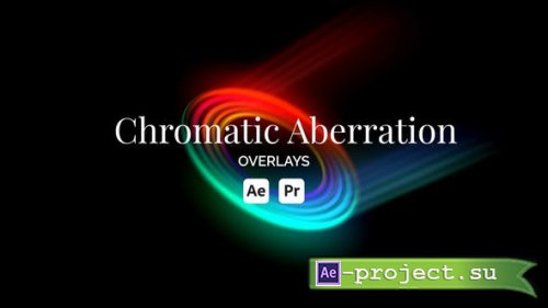 Videohive - Chromatic Aberration Overlay Toolkit - 53146079 - Project for After Effects