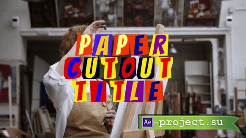 Videohive - Paper Cutout Title - 53313054 - Project for After Effects