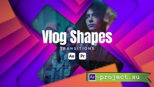 Videohive - Vlog Shape Transitions - 53322518 - Project for After Effects