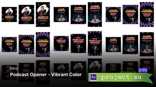 Videohive - Intro/Opening - Podcast Opener Vibrant Color After Effects Project Files - 53316123 - Project for After Effects