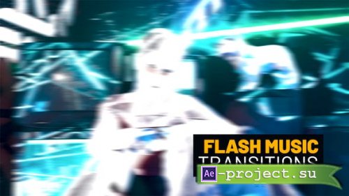 Videohive - Flash Music Transitions | After Effects - 53478376 - Project for After Effects