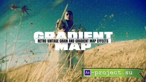 Videohive - Retro Vintage Grain And Gradient Map Effects for After Effects - 53503348 - Project for After Effects