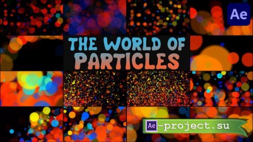 Videohive - The World of Particles for After Effects - 53520124 - Project for After Effects