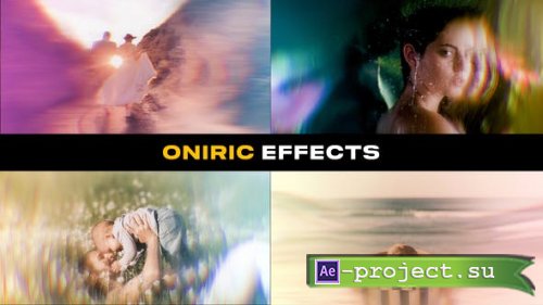 Videohive - Oniric Effects | After Effects - 53622892 - Project for After Effects