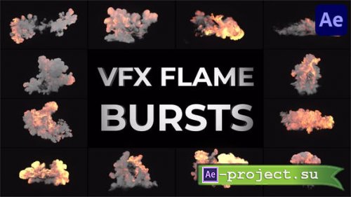 Videohive - VFX Flame Bursts for After Effects - 53628232 - Project for After Effects