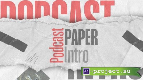 Videohive - Paper Style Podcast Intro - 53652377 - Project for After Effects