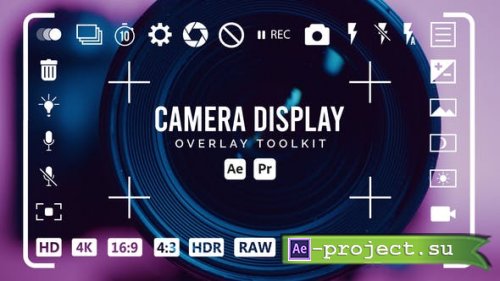 Videohive - Camera Display Overlay Toolkit - 53690615 - Project for After Effects