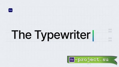 Videohive - The Typewriter - 53749383 - Project for After Effects