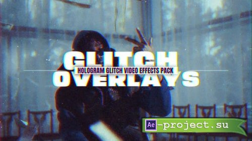 Videohive - Glitch Hologram Video Effect Overlays - 53818426 - Project for After Effects