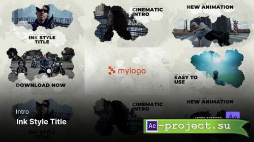 Videohive - Intro/Opening - Ink Style Titles After Effects Project Files- 53506307 - Project for After Effects