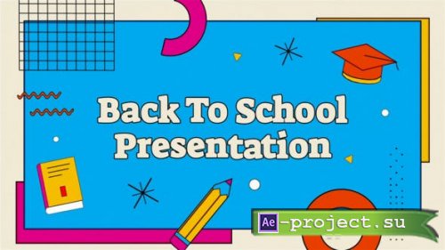 Videohive - Back To School Promo - 53981908 - Project for After Effects