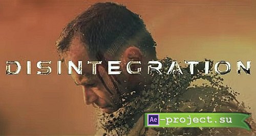 Disintegration Trailer 790564 - Project for After Effects