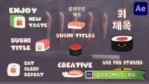 Videohive - Cartoon Sushi Titles for After Effects - 54135347 - Project for After Effects