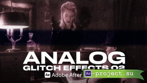 Videohive - Analog Glitch Effect 02 Ae - 54135293 - Project for After Effects