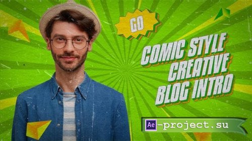 Videohive - Comic Style Blog Intro - 54095322 - Project for After Effects