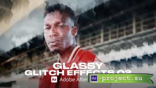 Videohive - Glassy Glitch Effect 02 Ae - 54273104 - Project for After Effects